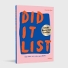 Buchcover und Innenansicht für das Buch: Did it list: maak je reverse bucketlist. Alles wat ik al beleefd heb