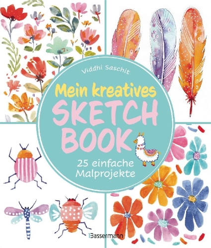 Buchcover und Innenansicht für das Buch: Mein kreatives Sketchbook -  25 einfache Malprojekte