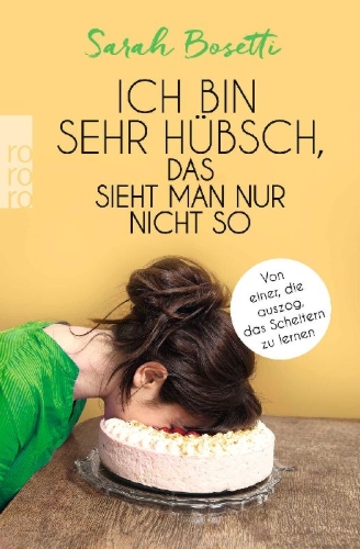Buchcover und Innenansicht für das Buch: Ich bin sehr hübsch, das sieht man nur nicht so