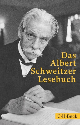 Buchcover und Innenansicht für das Buch: Das Albert Schweitzer Lesebuch