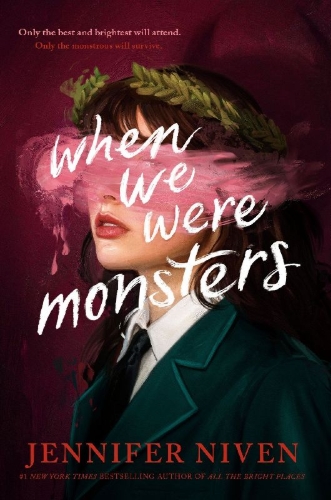 Buchcover und Innenansicht für das Buch: When We Were Monsters