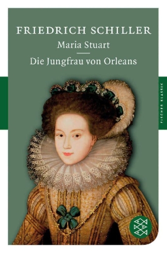 Buchcover und Innenansicht für das Buch: Maria Stuart / Die Jungfrau von Orleans