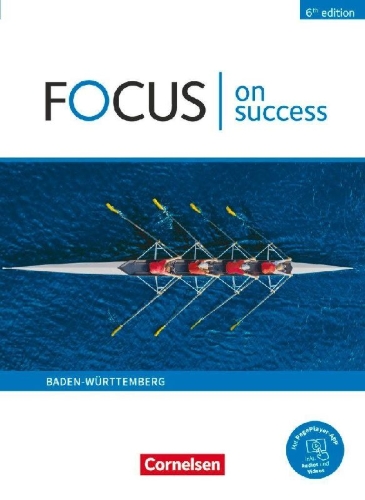 Buchcover und Innenansicht für das Buch: Focus on Success B1/B2. Ausgabe Baden-Württemberg - Schülerbuch