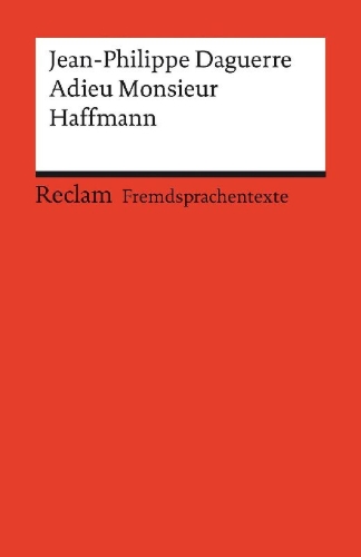 Buchcover und Innenansicht für das Buch: Adieu Monsieur Haffmann. Französischer Text mit deutschen Worterklärungen. Niveau B1 (GER)