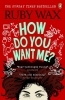 Buchcover und Innenansicht für das Buch: How Do You Want Me?