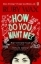 Buchcover und Innenansicht für das Buch: How Do You Want Me?