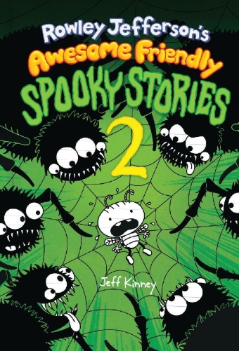 Buchcover und Innenansicht für das Buch: Rowley Jefferson's Awesome Friendly Spooky Stories 2