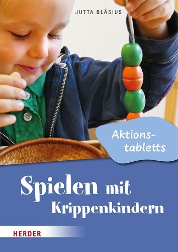 Buchcover und Innenansicht für das Buch: Spielen mit Krippenkindern: Aktionstabletts