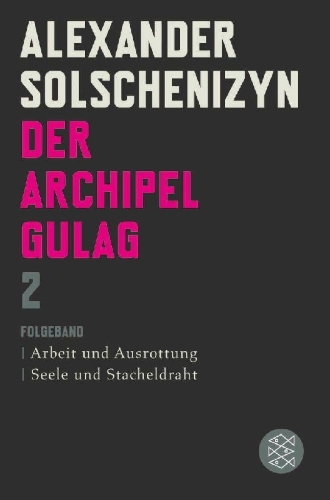 Buchcover und Innenansicht für das Buch: Archipelag GULAG