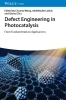 Buchcover und Innenansicht für das Buch: Defect Engineering in Photocatalysis