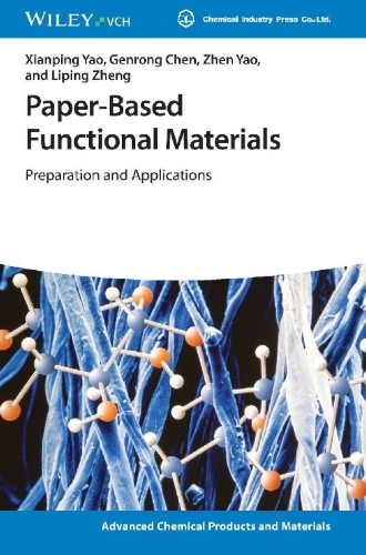 Buchcover und Innenansicht für das Buch: Paper-Based Functional Materials