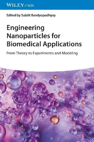 Buchcover und Innenansicht für das Buch: Engineering Nanoparticles for Biomedical Applications