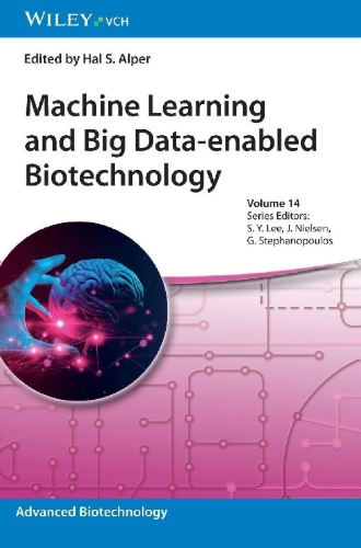 Buchcover und Innenansicht für das Buch: Machine Learning and Big Data-enabled Biotechnology