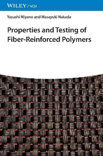 Buchcover und Innenansicht für das Buch: Properties and Testing of Fiber-Reinforced Polymers