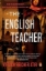 Buchcover und Innenansicht für das Buch: The English Teacher