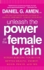 Buchcover und Innenansicht für das Buch: Unleash the Power of the Female Brain
