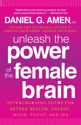 Buchcover und Innenansicht für das Buch: Unleash the Power of the Female Brain