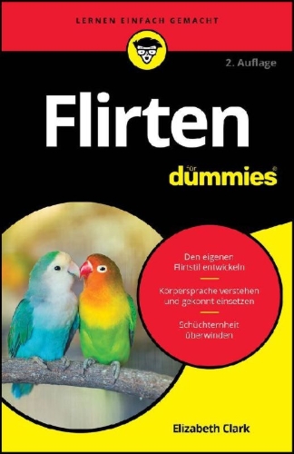 Buchcover und Innenansicht für das Buch: Flirten für Dummies