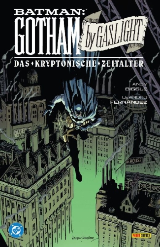 Buchcover und Innenansicht für das Buch: Batman: Gotham by Gaslight - The Kryptonian Age #1-#6