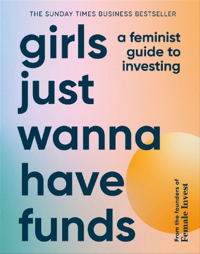 Buchcover und Innenansicht für das Buch: Girls Just Wanna Have Funds