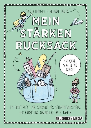 Buchcover und Innenansicht für das Buch: Mein Stärkenrucksack