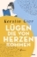 Buchcover und Innenansicht für das Buch: Lügen, die von Herzen kommen