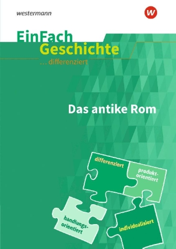 Buchcover und Innenansicht für das Buch: EinFach Geschichte ... differenziert. Das antike Rom