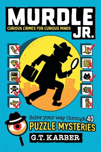 Buchcover und Innenansicht für das Buch: Murdle Jr.: Curious Crimes for Curious Minds