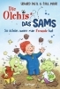 Buchcover und Innenansicht für das Buch: Die Olchis und das Sams 2. So schön, wenn man Freunde hat