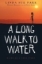 Buchcover und Innenansicht für das Buch: A Long Walk to Water