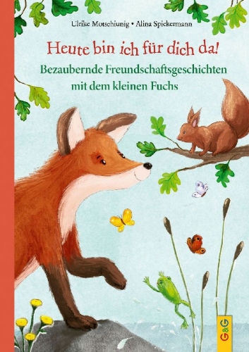 Buchcover und Innenansicht für das Buch: Heute bin ich für dich da!