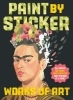 Buchcover und Innenansicht für das Buch: Paint by Sticker (Official): Works of Art
