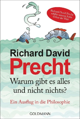Buchcover und Innenansicht für das Buch: Warum gibt es alles und nicht nichts