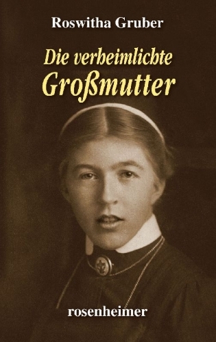 Buchcover und Innenansicht für das Buch: Die verheimlichte Großmutter