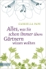 Buchcover und Innenansicht für das Buch: Alles, was Sie schon immer übers Gärtnern wissen wollten