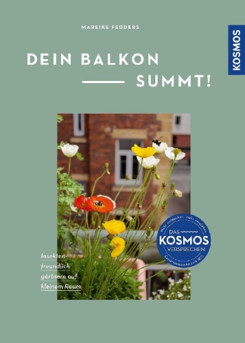 Buchcover und Innenansicht für das Buch: Dein Balkon summt!