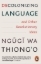Buchcover und Innenansicht für das Buch: Decolonizing Language and Other Revolutionary Ideas