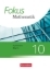 Buchcover und Innenansicht für das Buch: Fokus Mathematik 10. Jahrgangsstufe - Bayern - Schülerbuch