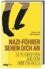 Buchcover und Innenansicht für das Buch: Nazi-Führer sehen dich an