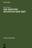 Buchcover und Innenansicht für das Buch: Die geistige Situation der Zeit