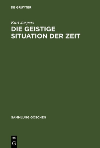 Buchcover und Innenansicht für das Buch: Die geistige Situation der Zeit