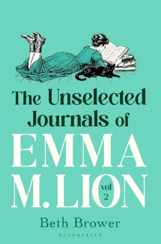 Buchcover und Innenansicht für das Buch: The Unselected Journals of Emma M. Lion, vol. 2
