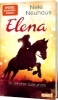 Buchcover und Innenansicht für das Buch: Elena - Ein Leben für Pferde 7: In letzter Sekunde
