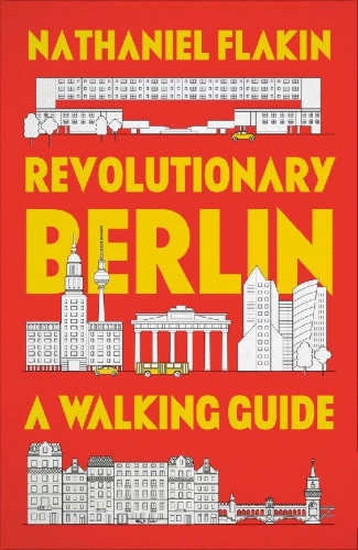 Buchcover und Innenansicht für das Buch: Revolutionary Berlin