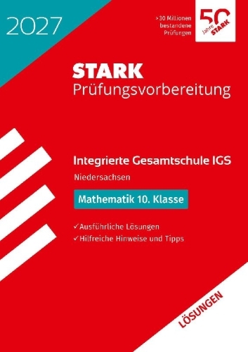 Buchcover und Innenansicht für das Buch: STARK Lösungen zu Mathematik 10. Klasse - Integrierte Gesamtschule (IGS) 2027 Niedersachsen - Prüfungsvorbereitung