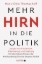 Buchcover und Innenansicht für das Buch: Mehr Hirn in die Politik