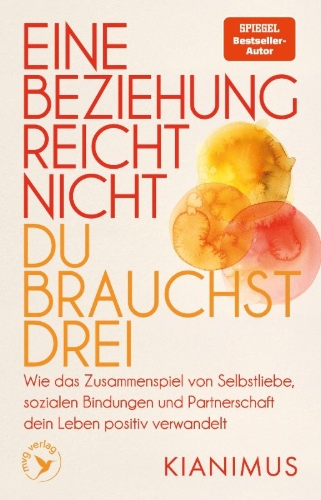 Buchcover und Innenansicht für das Buch: Eine Beziehung reicht nicht - du brauchst drei