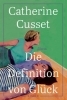 Buchcover und Innenansicht für das Buch: La définition du bonheur