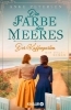 Buchcover und Innenansicht für das Buch: Der Kaffeegarten. Die Farbe des Meeres