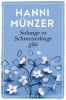 Buchcover und Innenansicht für das Buch: Solange es Schmetterlinge gibt
